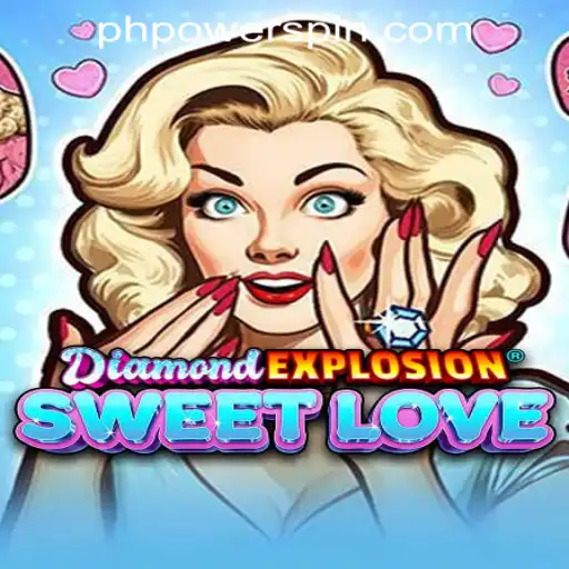 Exploring the Thrills of DiamondExplosionSweetLove at POWERSPIN Casino PH