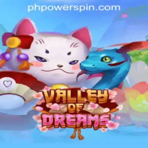 Unveiling ValleyofDreams: A Spellbinding Journey in POWERSPIN Casino PH